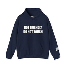 Load image into Gallery viewer, Not Friendly Fleece Hoodie - Cozy, Genderless, Crew Gift