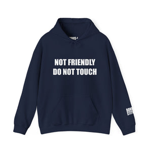 Not Friendly Fleece Hoodie - Cozy, Genderless, Crew Gift