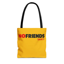 Load image into Gallery viewer, NO FRIENDS - Shopper Bag, Tote, Weekend Travel, Eco-Friendly, Stylish Accessory