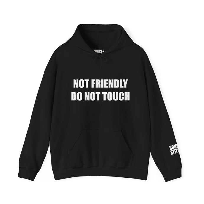 Not Friendly Fleece Hoodie - Cozy, Genderless, Crew Gift