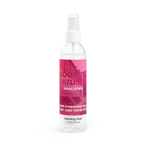 Goodbye Fraturday! Facial Atmos - Hydrating Toner, 6oz