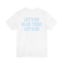 Load image into Gallery viewer, Let's Go Blue Team Toronto - T-Shirt, All Genders